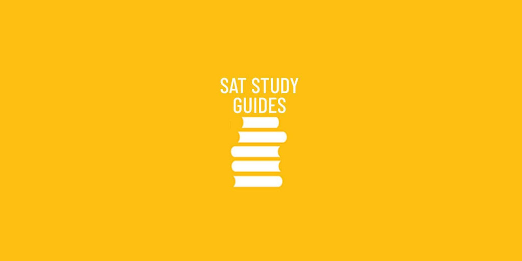 3 Study Guides for the SAT